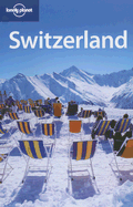 Lonely Planet Switzerland - Simonis, Damien, and Johnstone, Sarah, and Williamson, Nicola
