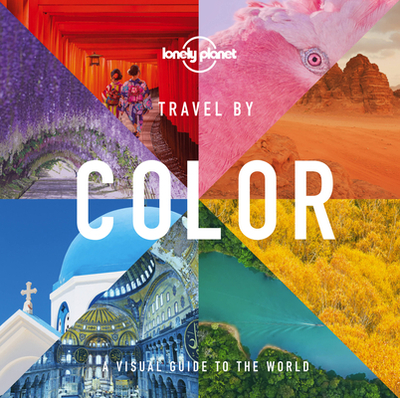 Lonely Planet Travel by Color - Planet, Lonely