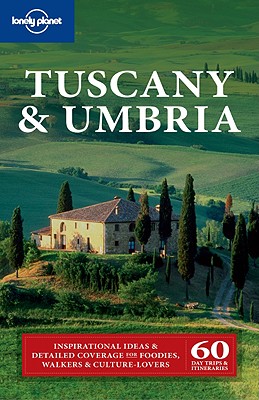 Lonely Planet Tuscany & Umbria - Maxwell, Virginia