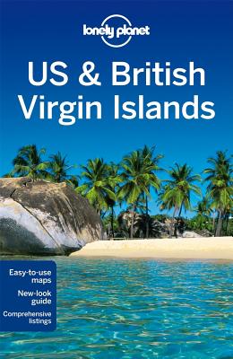 Lonely Planet US & British Virgin Islands - Lonely Planet, and Zimmerman, Karla