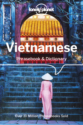 Lonely Planet Vietnamese Phrasebook & Dictionary - Lonely Planet, and Handicott, Ben