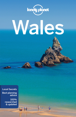 Lonely Planet Wales - Lonely Planet, and Dragicevich, Peter, and McNaughtan, Hugh