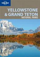 Lonely Planet Yellowstone & Grand Teton National Parks - Mayhew, Bradley, and McCarthy, Carolyn