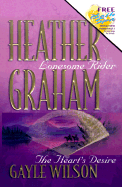 Lonesome Rider/The Heart's Desire - Graham, Heather, and Wilson, Gayle