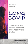 Long COVID: Un guide m?dical pour les personnes concern?es et leurs proches