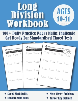 Long Division Workbook Year 6 - KS2: 100 Days of Practice Pages Timed Tests - Division With Remainders (Answers Included) - Ages 10-11 - Publishing, Math Blue