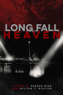 Long Fall from Heaven