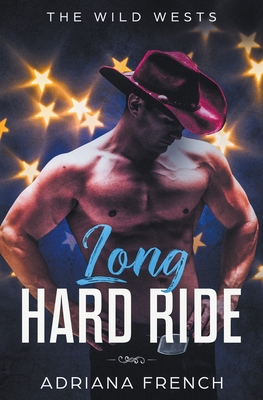 Long Hard Ride - French, Adriana