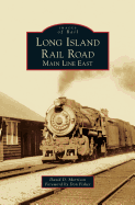 Long Island Rail Road: Main Line East