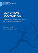 Long-run Economics: An Evolutionary Approach to Economic Growth