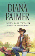 Long, Tall Texans Vol. I: Calhoun & Justin