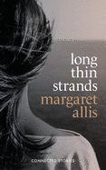 Long Thin Strands