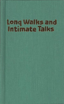 Long Walks and Intimate Talks: Stories, Poems and Paintings - Paley, Grace