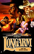 Longarm 244: Longarm and the Devil's Sister - Evans, Tabor