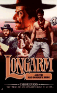 Longarm 265: Longarm and the Mad Bomber's Bride