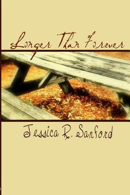 Longer Than Forever - Sanford, Jessica R