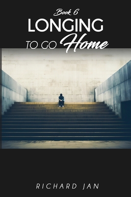 Longing to Go Home - Jan, Richard