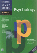 Longman A-level Study Guide: Psychology updated edition