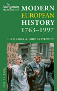 Longman Handbook of Modern European History, 1763-1997