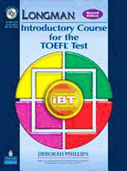 Longman Introductory Course for the TOEFL(R) Test: Ibt Student Book (with Answer Key) with CD-ROM & Itest