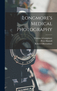 Longmore's medical photography