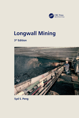 Longwall Mining, 3rd Edition - Peng, Syd
