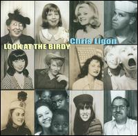 Look at the Birdy - Chris Ligon