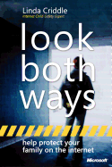 Look Both Ways: Help Protect Your Family on the Internet