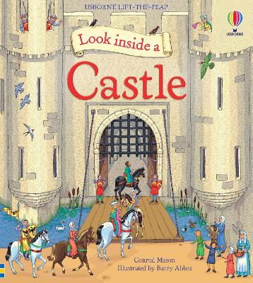 Look Inside a Castle - Mason, Conrad