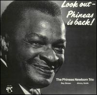 Look Out: Phineas Is Back - Phineas Newborn