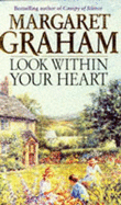 Look within Your Heart - Graham, Margaret