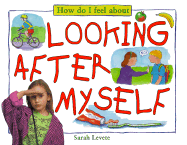 Looking After Myself - Levete, Sarah