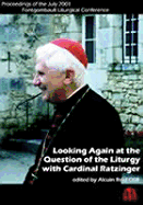 Looking Again at Question of Liturgy