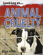 Looking At: Animal Cruelty