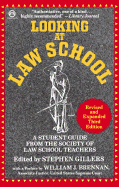 Looking at Law School: A Student Guide from the Society of Law School Teachers