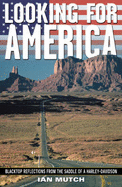 Looking for America - Mutch, Ian Geddes