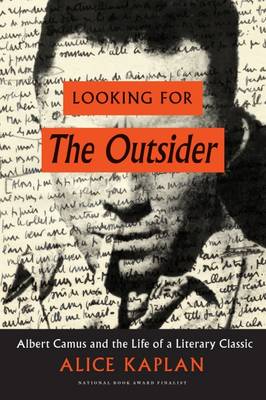 Looking for the Outsider - Kaplan, Alice