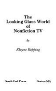 Looking Glass World