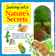 Looking Into Nature's Secrets - Bright, Michael, and Pope, Joyce (Contributions by)