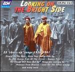 Looking on the Bright Side: 25 Cheer-Up Songs, 1926-1941