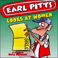 Looks at Women - Earl Pitts