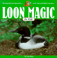 Loon Magic for Kids