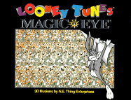 Looney Tunes Magic Eye: 3D Illusions