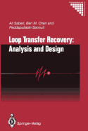 Loop Transfer Recovery:: Analysis and Design