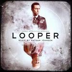 Looper [Original Motion Picture Soundtrack]