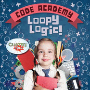 Loopy Logic!