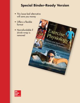 Loose Leaf Edition for Exercise Physiology - Powers, Scott K, and Howley, Edward T