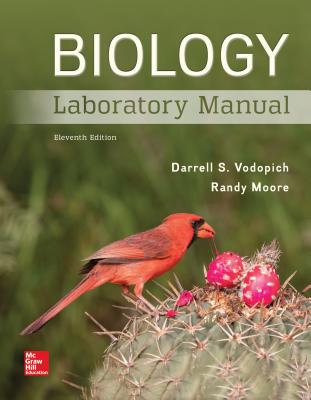 Loose Leaf for Biology Laboratory Manual - Moore, Randy, Prof., Sr, and Vodopich, Darrell