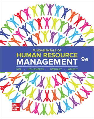 Loose Leaf for Fundamentals of Human Resource Management - Noe, Raymond Andrew, and Hollenbeck, John R, and Gerhart, Barry