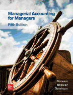 Loose Leaf for Managerial Accounting for Managers